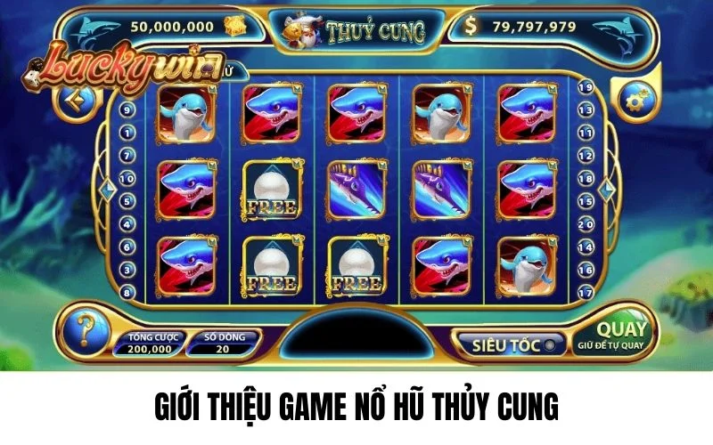 Giới thiệu game Nổ Hũ Thủy Cung